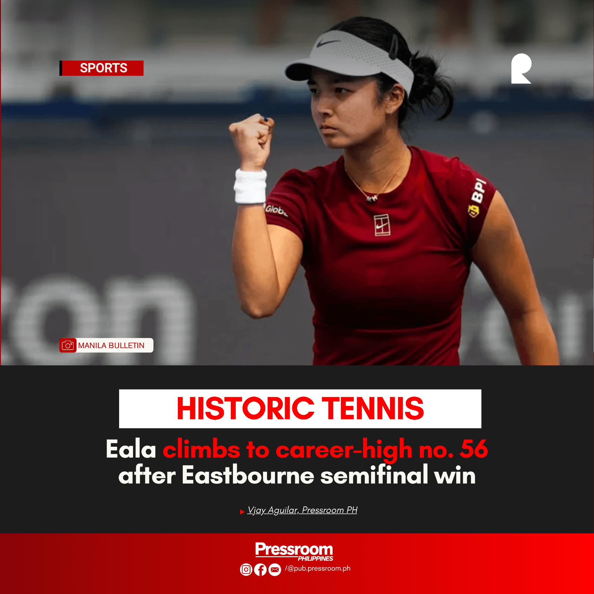 𝗛𝗜𝗦𝗧𝗢𝗥𝗜𝗖 𝗧𝗘𝗡𝗡𝗜𝗦 | Eala climbs to career-high no. 56 after Eastbourne semifinal win