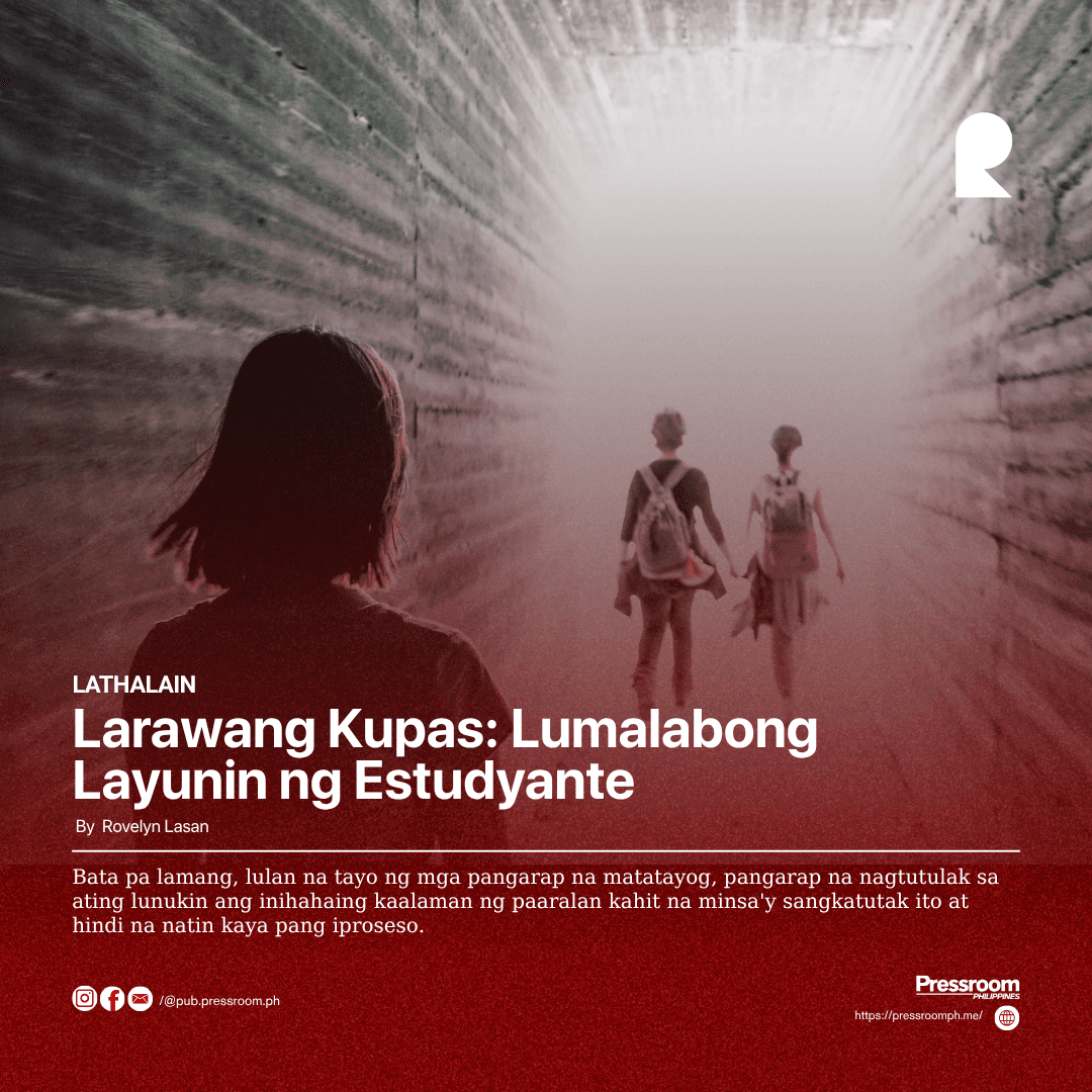 Larawang Kupas: Lumalabong Layunin ng Estudyante 