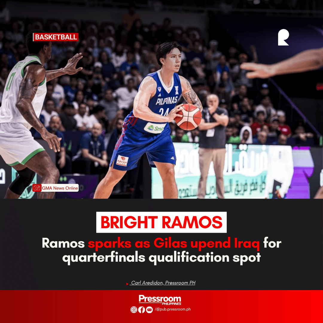 BRIGHT RAMOS | Ramos sparks as Gilas upend Iraq for quarterfinals qualification spot