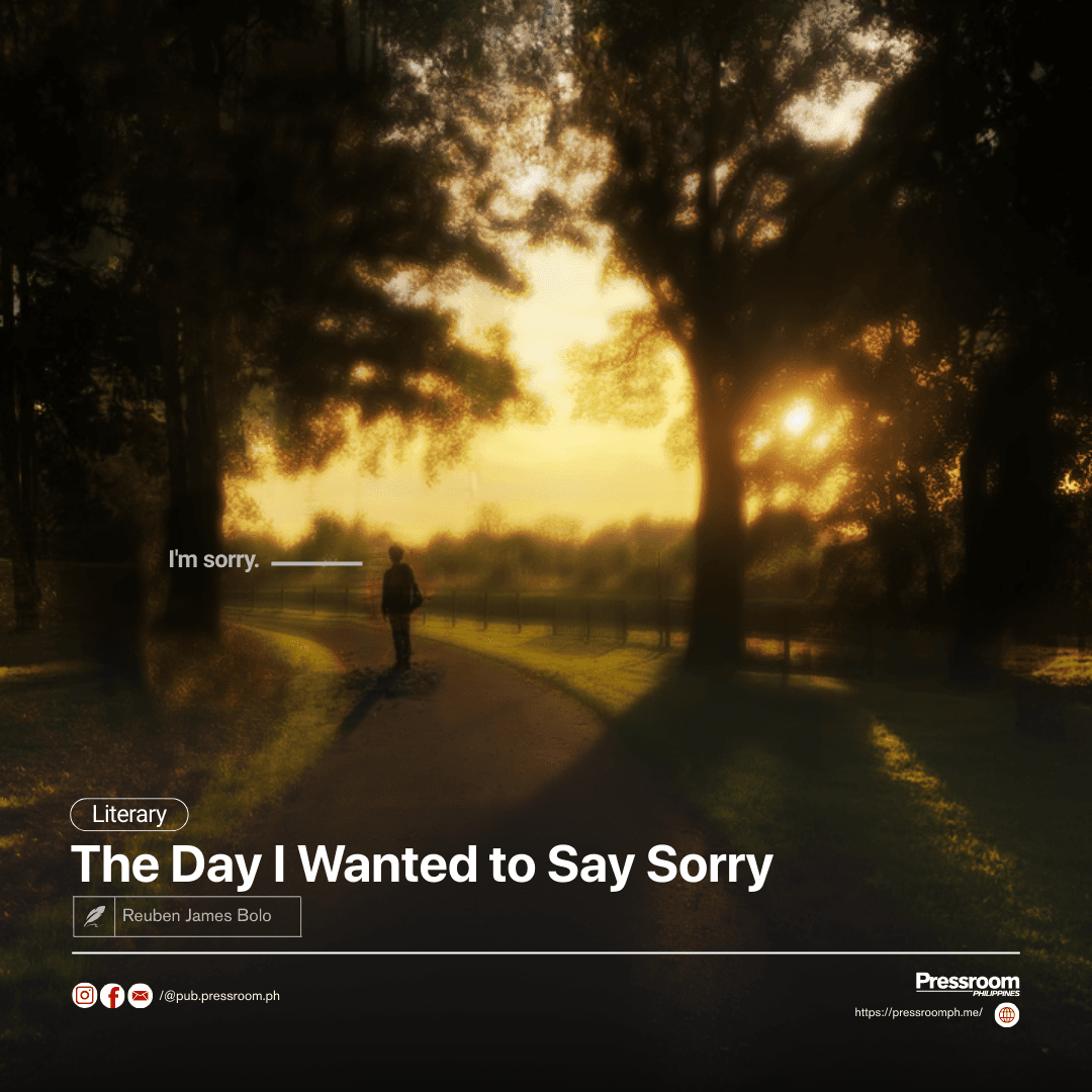 The Day I Wanted to Say Sorry 