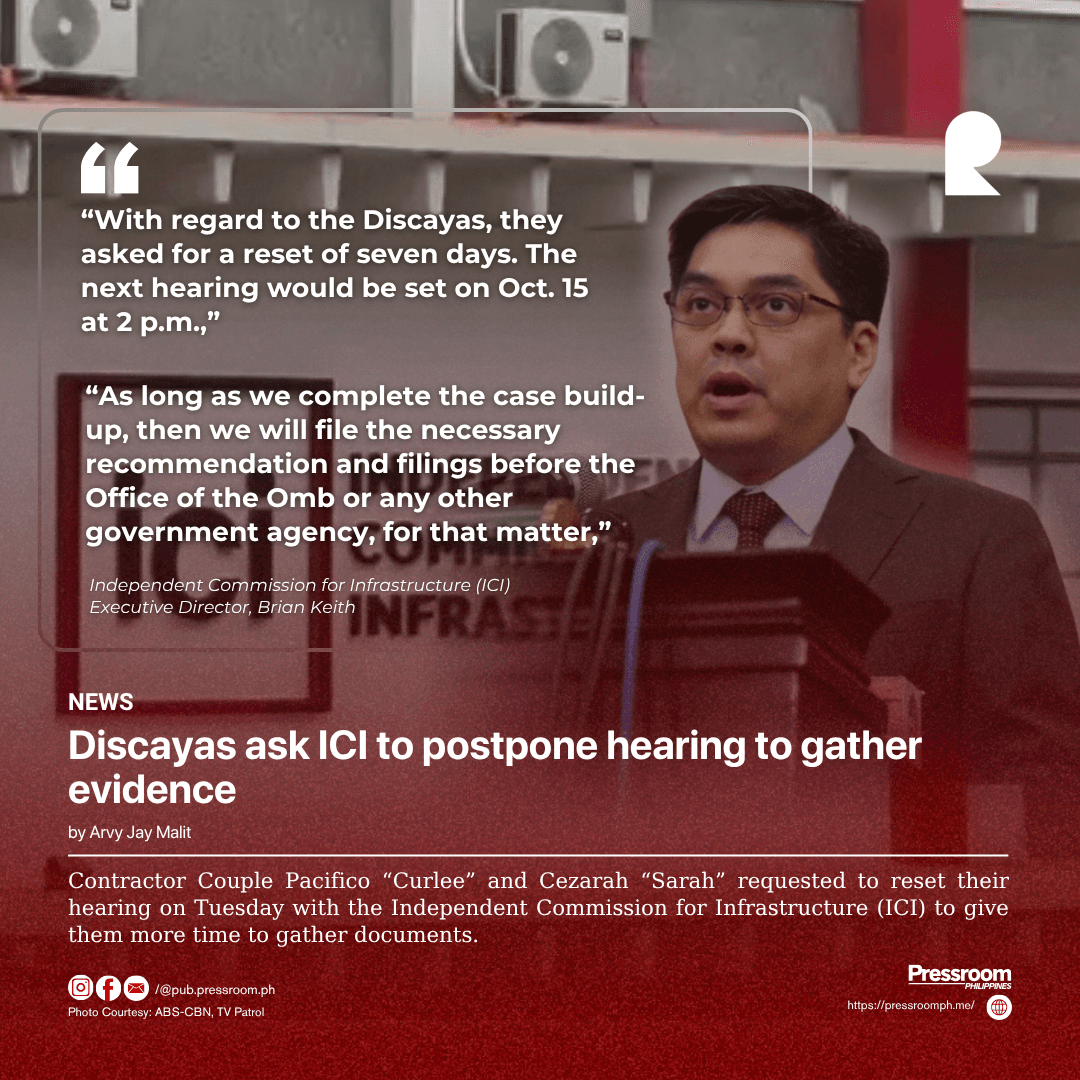 Discayas ask ICI to postpone hearing to gather evidence