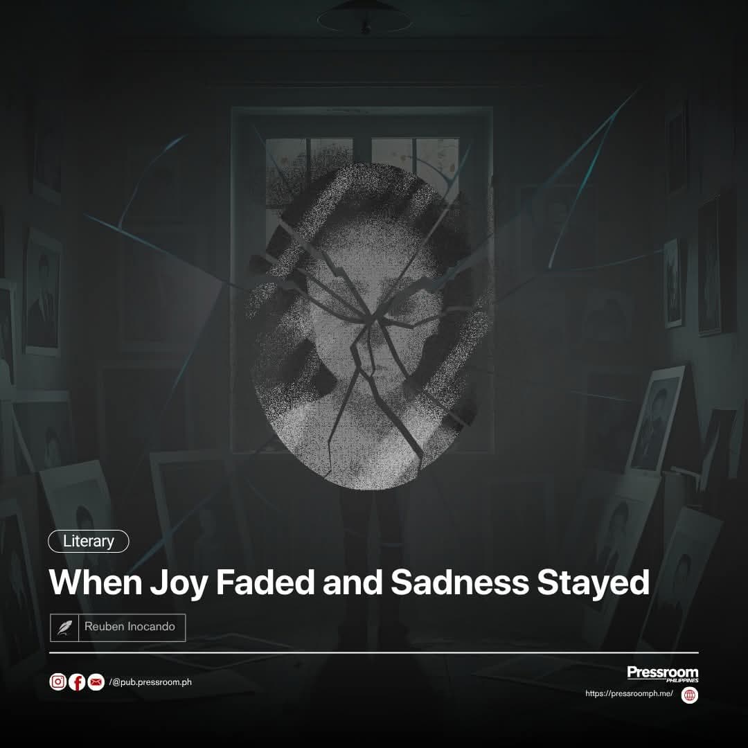 When Joy Faded and Sadness Stayed 