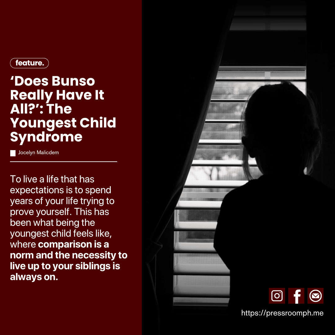 ‘Does Bunso Really Have It All?’: The Youngest Child Syndrome