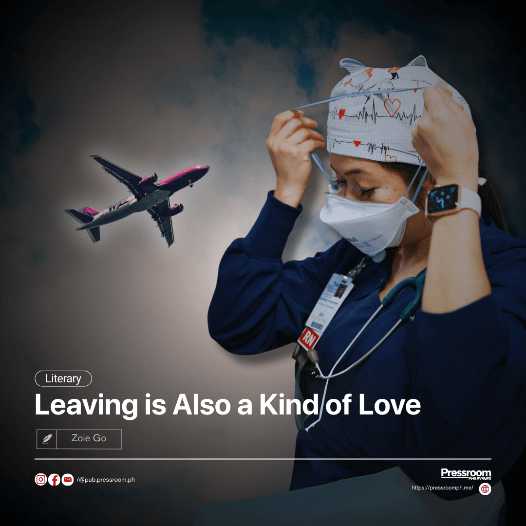 Leaving is Also a Kind of Love