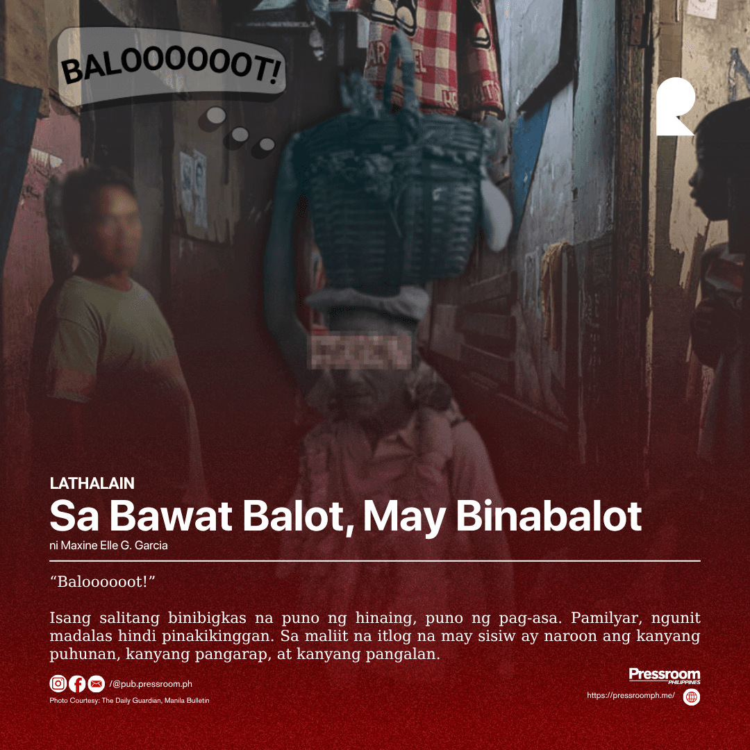Sa Bawat Balot, May Binabalot