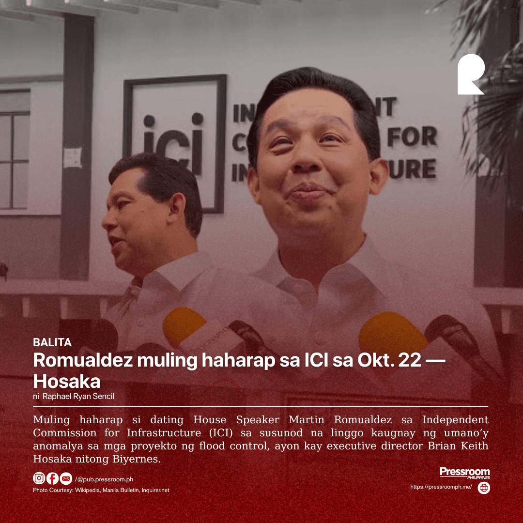 Romualdez muling haharap sa ICI sa Okt. 22 — Hosaka