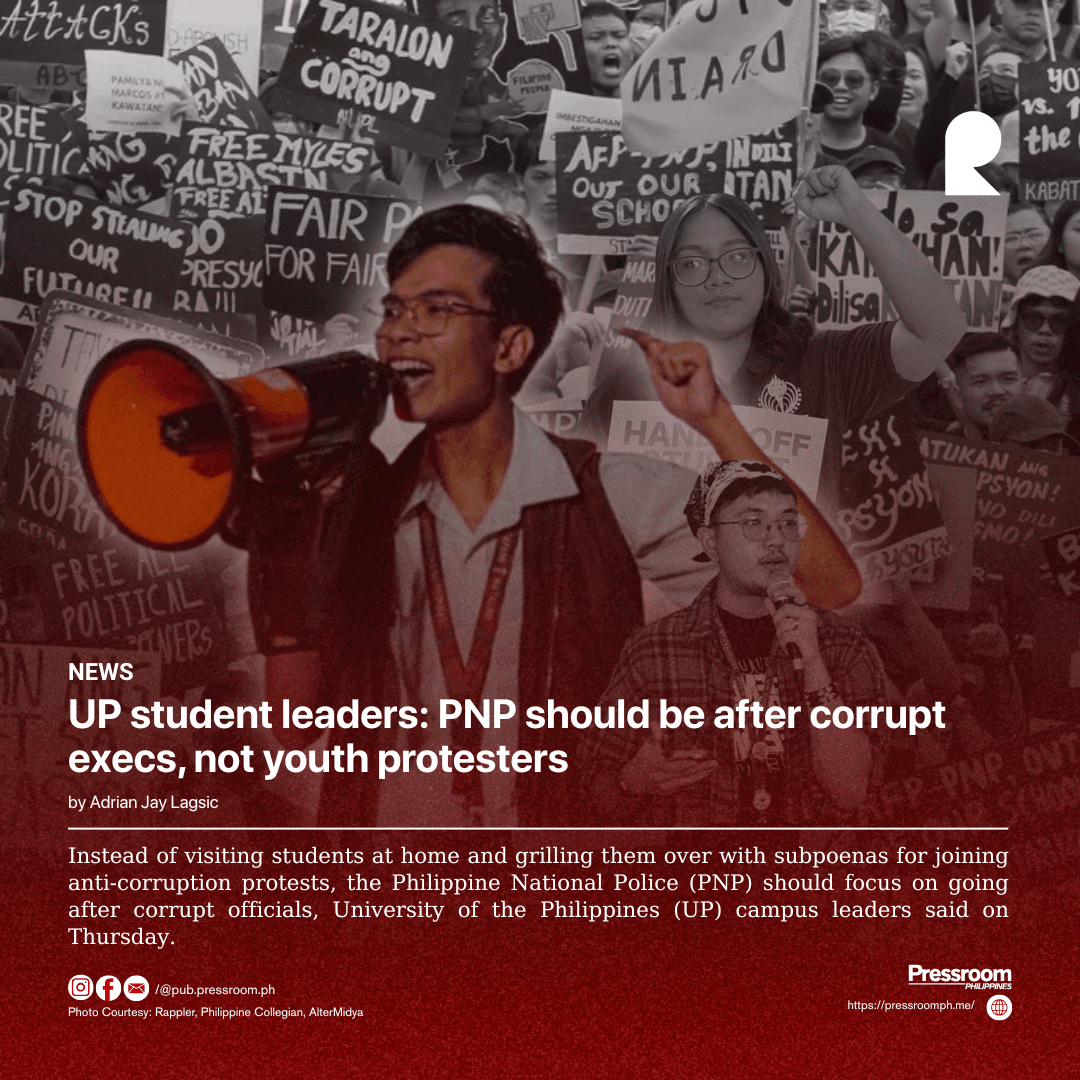 UP student leaders: PNP should be after corrupt execs, for not youth protesters